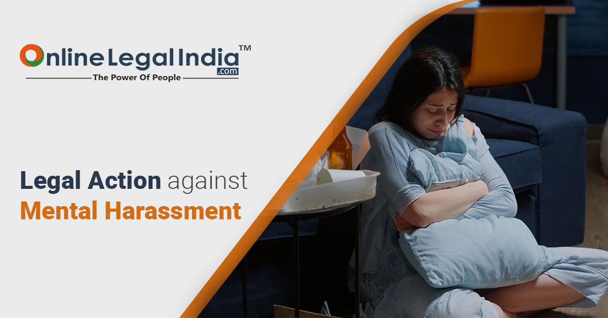 12 Sal Bata Maa Xxx - How to Take Legal Action against Mental Harassment in India?